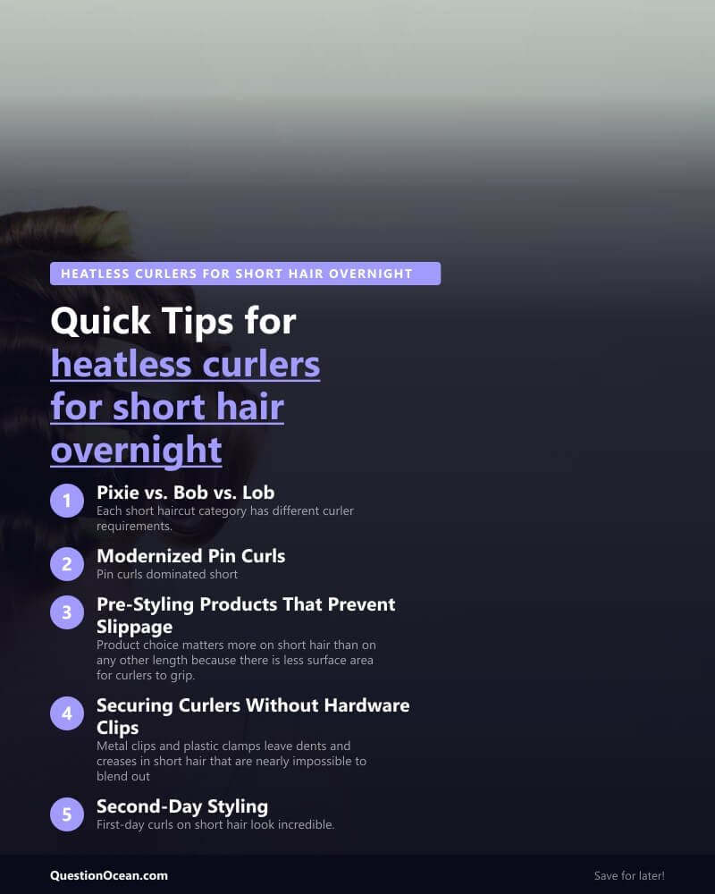 Key takeaways about heatless curlers for short hair overnight