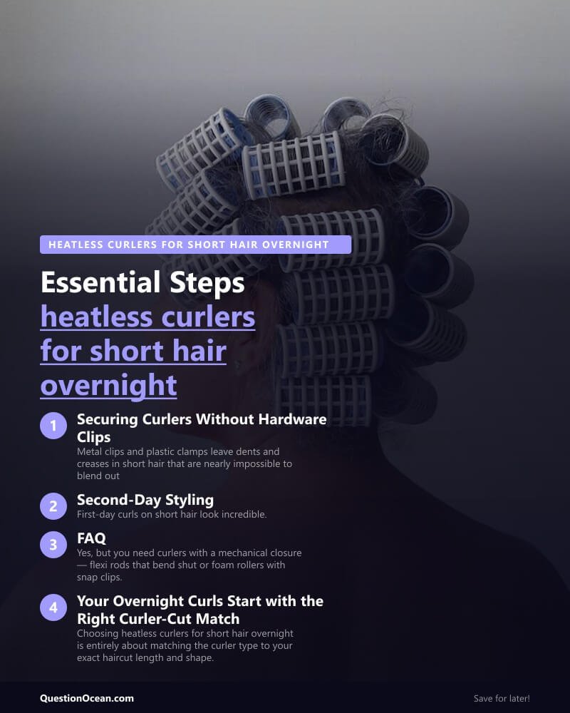 Key takeaways about heatless curlers for short hair overnight